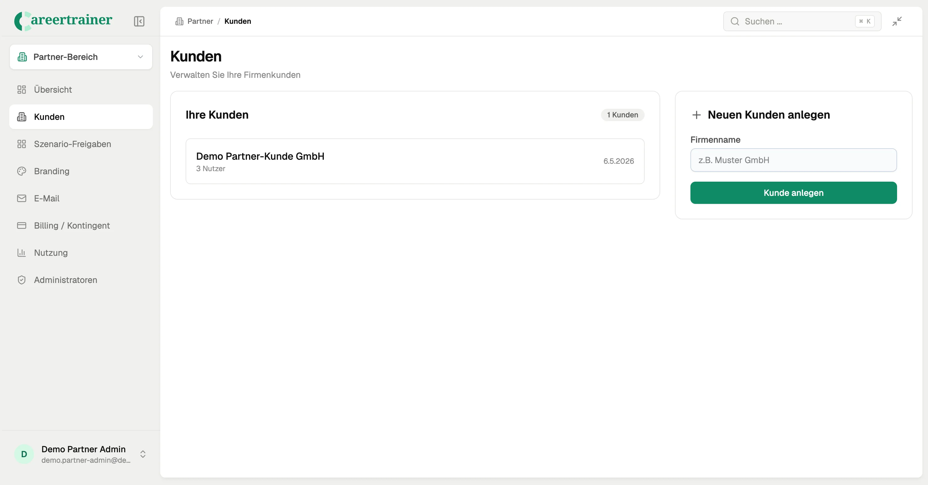 Partner-Dashboard zur Kundenverwaltung mit Kundenliste und Formular zum Anlegen neuer Firmenkunden